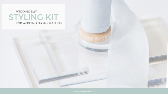 Wedding Day Styling Kit for Photographers - All the details!