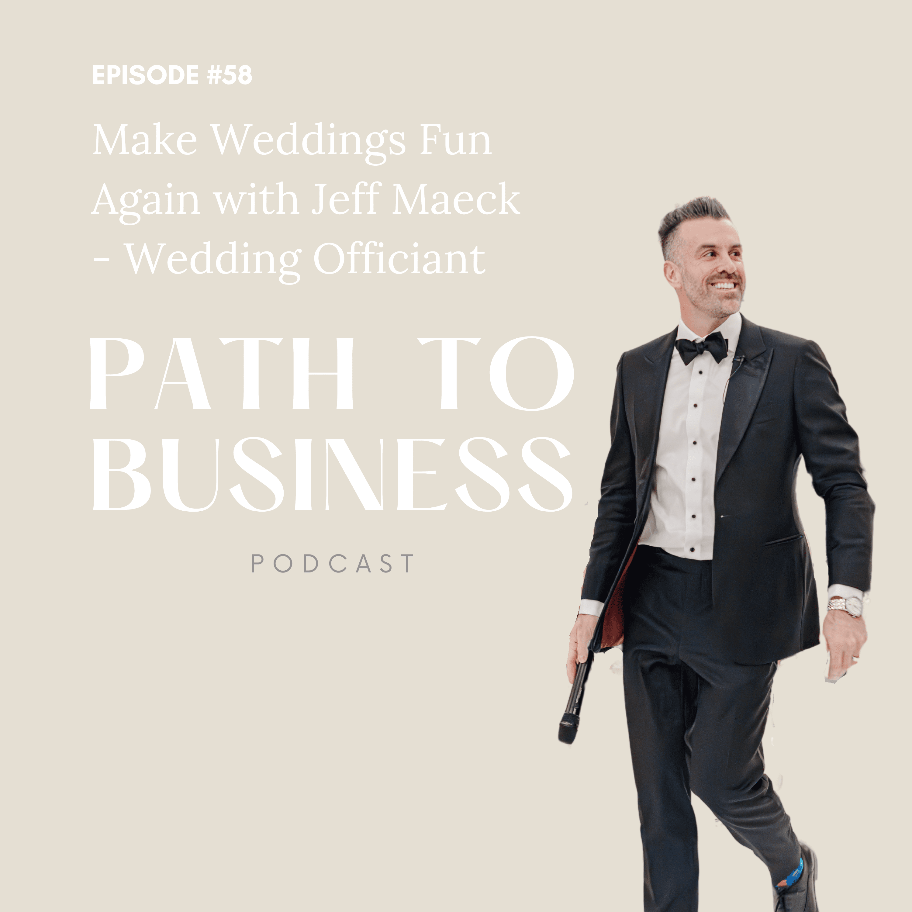 jeff maeck wedding officiant - DTK Chapel - Path to Business Podcast